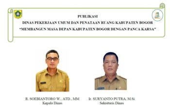 PUBLIKASI DINAS PEKERJAAN UMUM DAN PENATAAN RUANG KABUPATEN BOGOR
