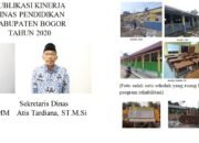 PUBLIKASI KINERJA DINAS PENDIDIKAN KABUPATEN BOGOR TAHUN 2020