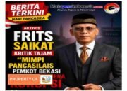 Hari Lahir Pancasila, Aktivis Frits Saikat Kritik Tajam: ‘Mimpi Pancasilais’ Pemkot Bekasi Tersandera Korupsi