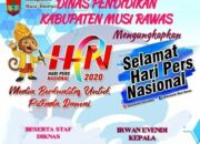DINAS PENDIDIKAN KABUPATEN MUSI RAWAS MENGUCAPKAN HARI PERS NASIONAL