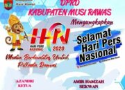 DPRD KABUPATEN MUSI RAWAS MENGUCAPKAN HARI PERS NASIONAL