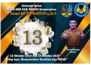 Keluarga Besar MKKS SMK Kabupaten Bekasi Mengucapkan HUT PostKeadilan ke 13