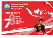 Keluarga Besar MKKS – SMA Kab. Bekasi mengucapkan Dirgahayu RI Ke 78