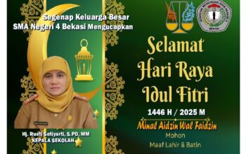 Segenap Keluarga Besar SMA Negeri 4 Bekasi Mengucapkan Selamat Idul Fitri 1446 H/ 2025 M