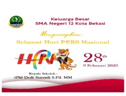 SMA Negeri 12 Kota Bekasi Mengucapkan Selamat Hari Pers Nasional