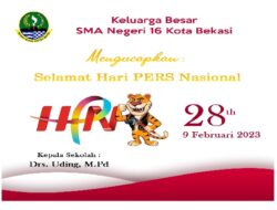 SMA Negeri 16 Kota Bekasi Mengucapkan Selamat Hari Pers Nasional