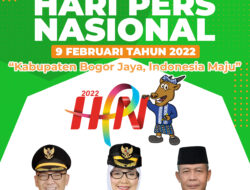 Pemerintah Kabupaten Bogor mengucapkan Selamat Hari Pers Nasional 9 Februari 2022