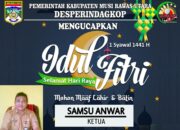 Pemerintah Kabupaten Musi Rawas Utara / DESPERINDAGKOP Mengucapkan Selamat Idul Fitri 1441 H/2020