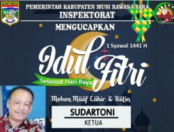 Pemerintah Kabupaten Musi Rawas Utara / INSPEKTORAT Mengucapkan Selamat Idul Fitri 1441 H/2020