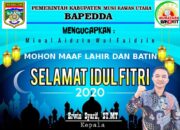 Pemerintah Kabupaten Musi Rawas Utara / BAPPEDA Mengucapkan Selamat Idul Fitri 1441 H/2020