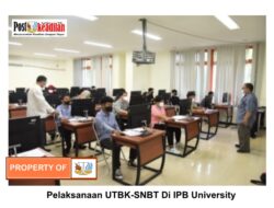 Pelaksanaan UTBK-SNBT Gelombang II Di IPB University Berlokasi Di Kampus IPB Dramaga Dan Kampus IPB Cilibende