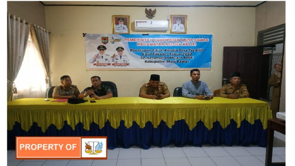 Camat Muara Beliti Supriadi Pimpin langsung Rapat Penetapan Kades Terpilih Tahun 2023