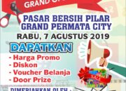 Grand Opening Pasar Baru Pilar Grand Permata City