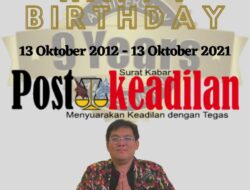 Penasehat Utama FBI DPC Kabupaten Bekasi Mengucapkan Happy Anniversary Postkeadilan yang ke 9