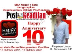 Kepala SMA Negeri 1 Setu Mengucapkan Selamat Ulang Tahun PostKeadilan yg ke-1 (Dekade)