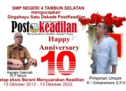 Kepala SMP Negeri SMP Negeri 4 Tambun Selatan Mengucapkan Selamat Ulang Tahun PostKeadilan yg ke-1 (Dekade)