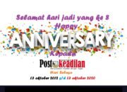 Happy Anniversary Postkeadilan yang ke 8 Jatuh pada tanggal 13 Oktober 2020