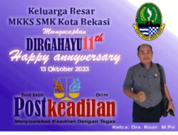 Keluarga Besar MKKS SMK Kota Bekasi mengucapkan DIRGAHAYU PostKeadilan yg ke-11.