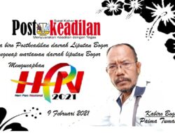 Kabiro Bogor Postkeadilan Mengucapkan Hari Pers Nasional 2021