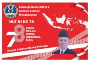 Keluarga Besar SMPN 2 Tambun Selatan mengucapkan Dirgahayu RI Ke 78