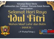 Keluarga Besar Media Postkeadilan dan Publikasi Pemuda Batak Bersatu Mengucapkan Selamat Hari Raya Idul Fitri 1444 H / 2023 M