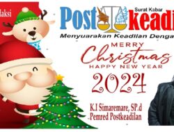 Segenap Staf dan Redaksi Postkeadilan Mengucapkan Selamat Hari Natal & Tahun Baru 2024