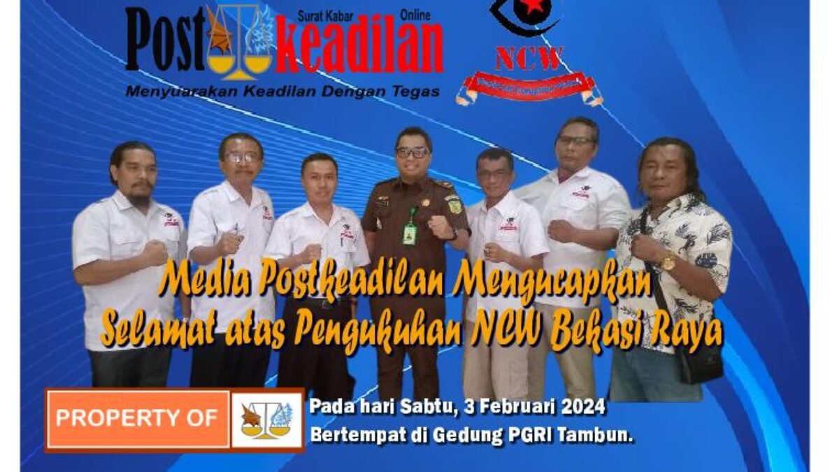 Postkeadilan Mengucapkan Selamat atas Pengukuhan NCW Bekasi Raya